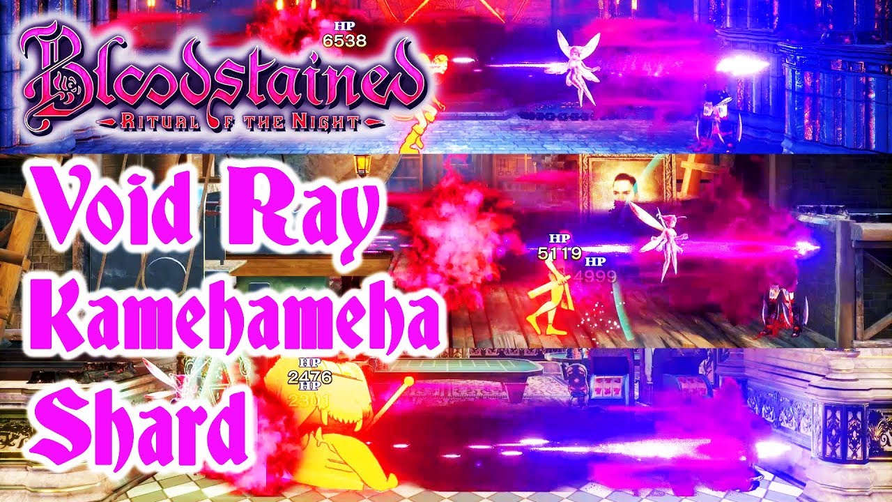VOID RAY DARK KAMEHAMEHA DIRECTIONAL SHARD VS BOSSES | BLOODSTAINED: RITUAL OF THE NIGHT