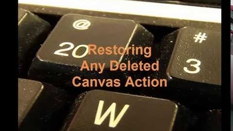Canvas - Restoring Deleted Files