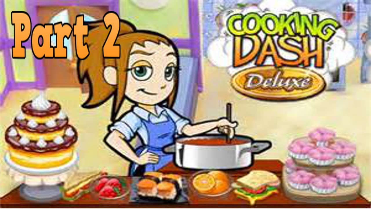 Cooking Dash Deluxe Playthrough w/ Celestial Shadows part 2