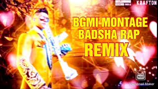 BGMI MONTAGE WITH BADSHAH RAP SONG REMIX