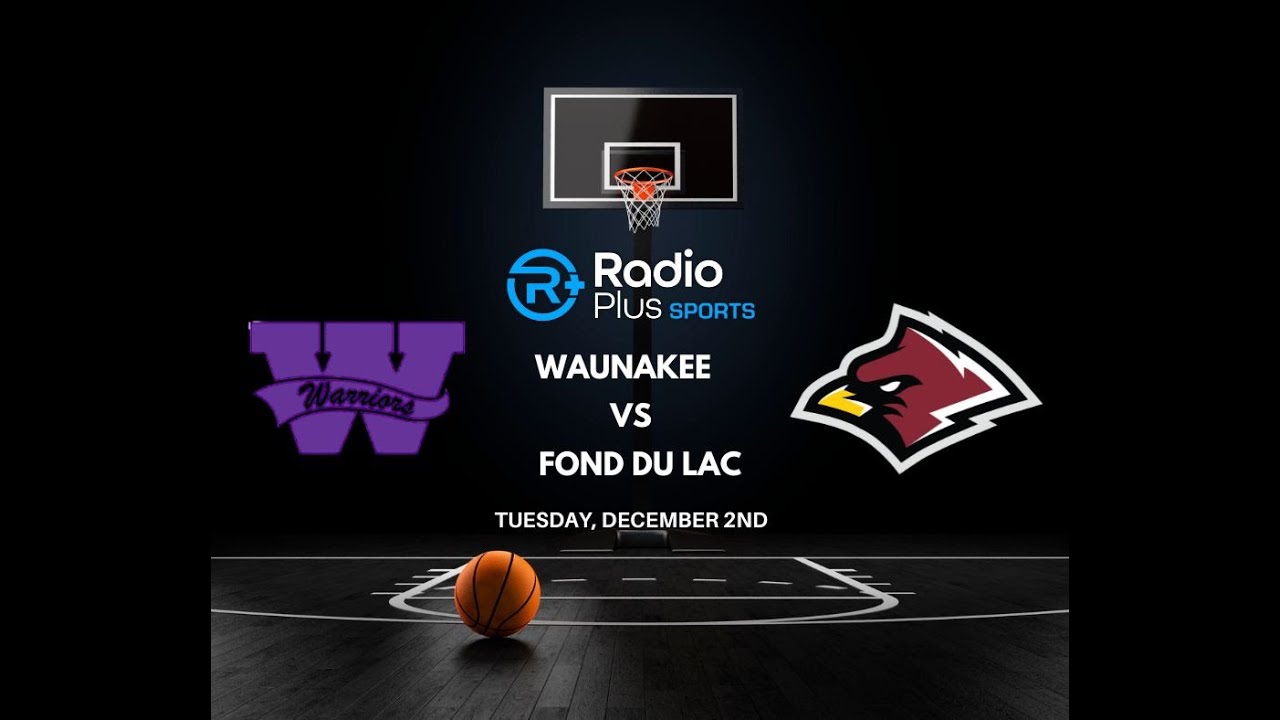 Waunakee at Fond du Lac (Boys BB)