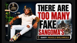 Mkhulu Bhilankulu on Fake Sangoma’s, Upbringing, Isanusi, ubunyanga