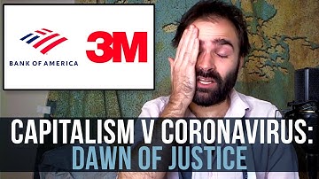 Capitalism v Coronavirus: Dawn Of Justice - SOME MORE NEWS