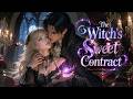 🧛♂️💕She is an abandoned daughter, he is the blood king.| 'The Witch's Sweet Contract' |Vampire Love