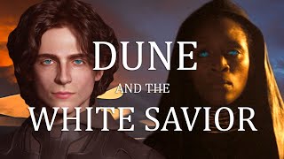 Is Dune a White Savior Story?