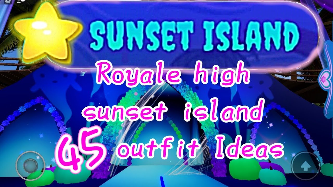 *NEW* Royale high sunset island 45 outfit Ideas 2022 YouTube