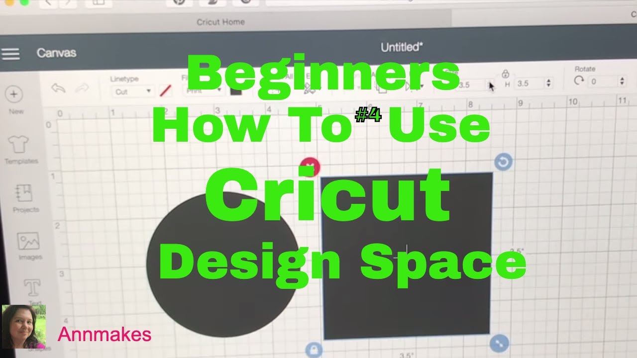 How To Use The Cricut for Beginners #4 - Cricut Design Space - YouTube