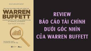 Báo cáo tài chính dưới góc nhìn của Warren Buffett Review