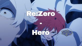 Re:Zero AMV 「Everyone Vs Archibishop」- Hero