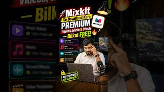 ✨ Mixkit Se Download Karo Premium Videos, Music & Effects — Bilkul FREE! 🚀🔥#Mixkit #FreeAssets