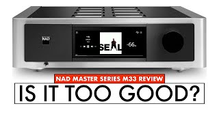 FINALLY! NAD M33 Review - AMPLIFIER with HDMI NAD Integrated Amplifier