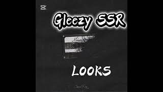Gleezy -Looks Official 