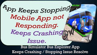 How To Fix Bus Simulator Bus Explorer App Keeps Stopping | Keeps Crashing Problem screenshot 4