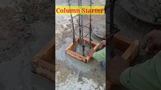 Column Starter, Column, Starter, Column Starter Construction