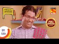 Ep 559 Mamaji Gets A Job Lapataganj Full Episode