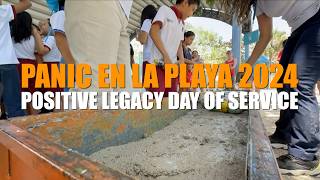Panic En La Playa 2024 Positive Legacy Day of Service
