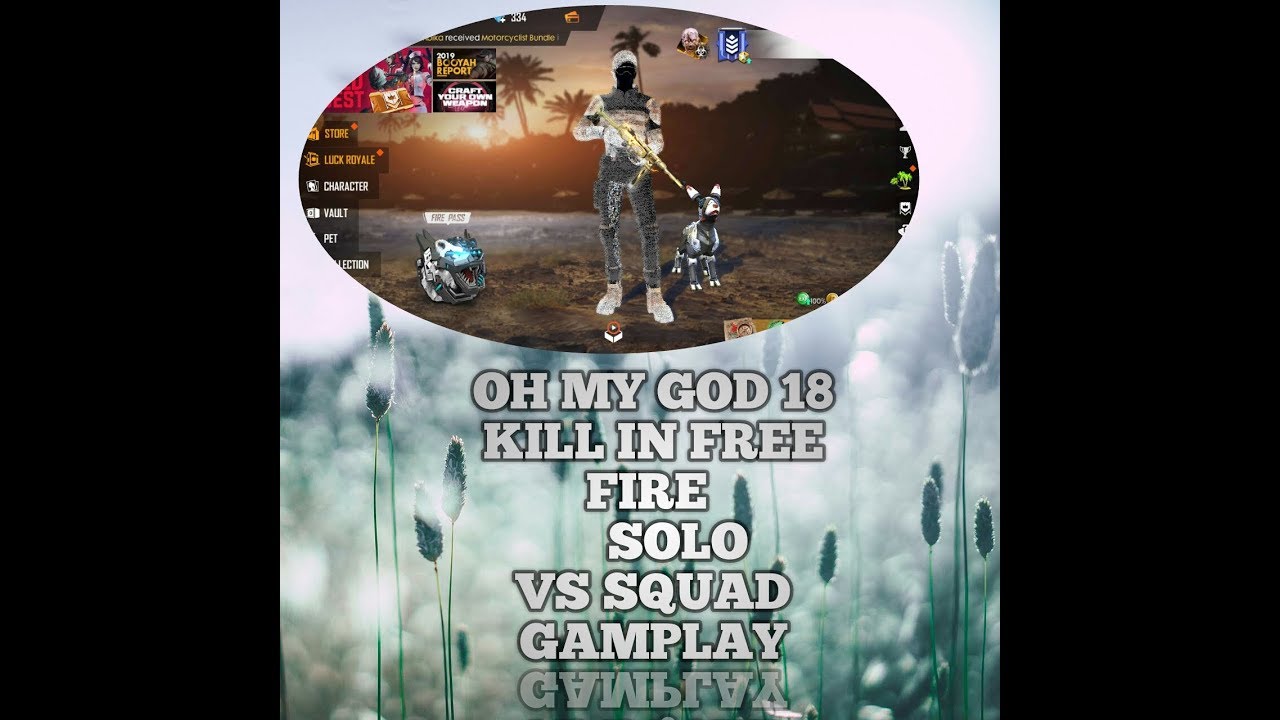 FREE FIRE 18 kill solo vs SQUAD gameplay - YouTube