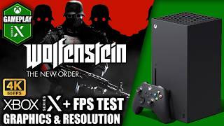 Wolfenstein The New Order - Xbox Series X Gameplay + FPS Test