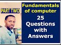 ETHIOPIA: Fundamentals of computer Questions with Answer (PART TWO)