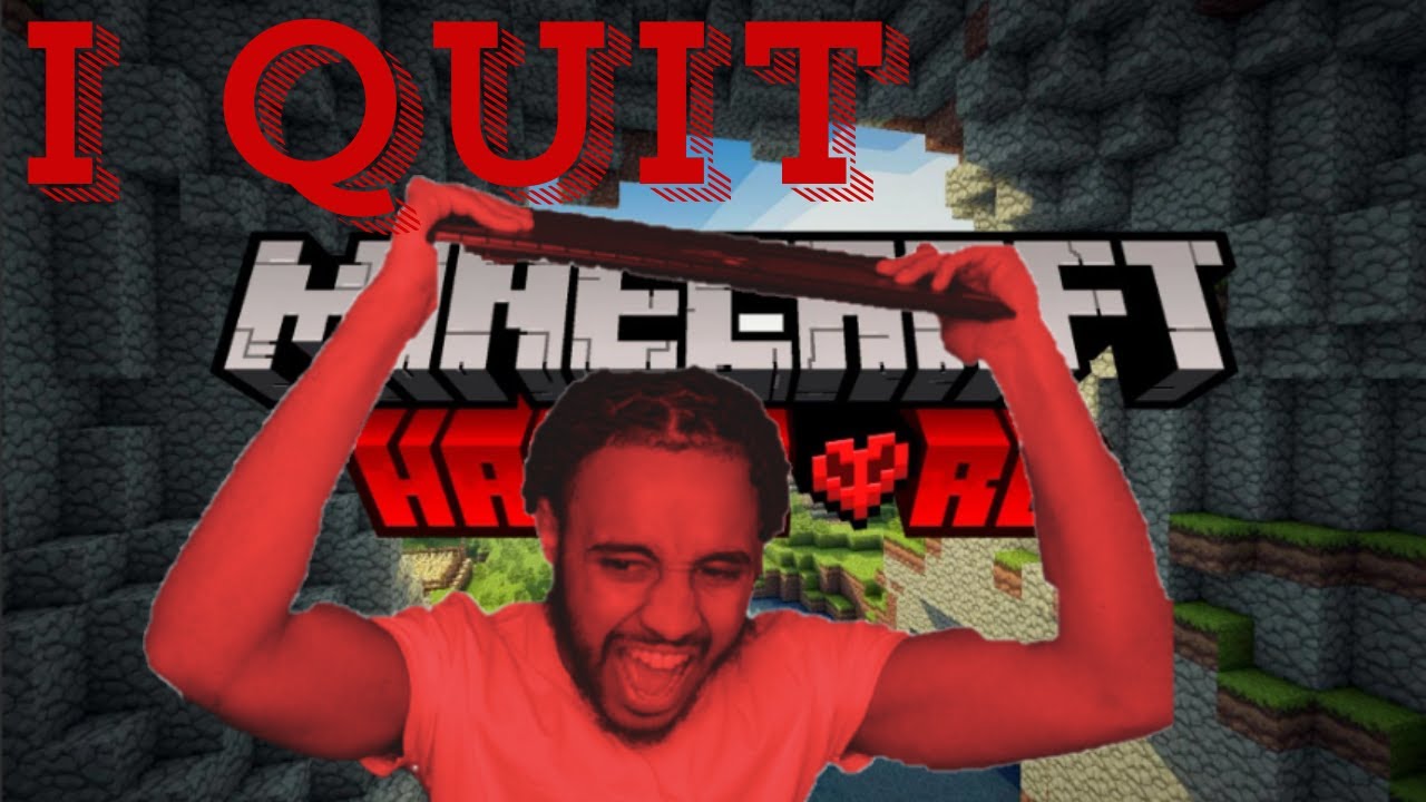 Why I QUIT MINECRAFT Hard mode - YouTube