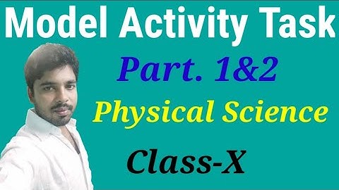 ☀দশম শ্রেণীর ভৌত বিজ্ঞানের মডেল এক্টিভিটি টাস্ক পার্ট ১ও ২ Physical Science Class X