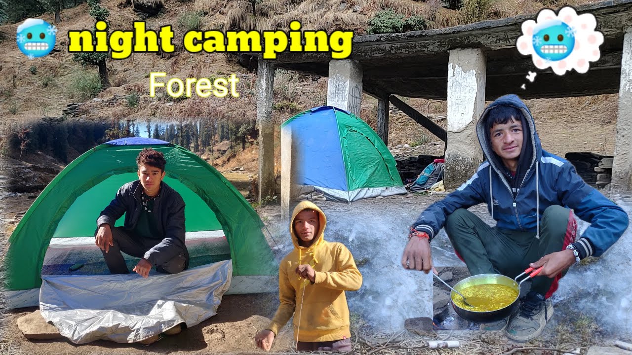 हमारी पहली night camping| बाबा ( श्रृंगऋषि ) के आश्रम 🤩 ठड़ का मोसम 🥶