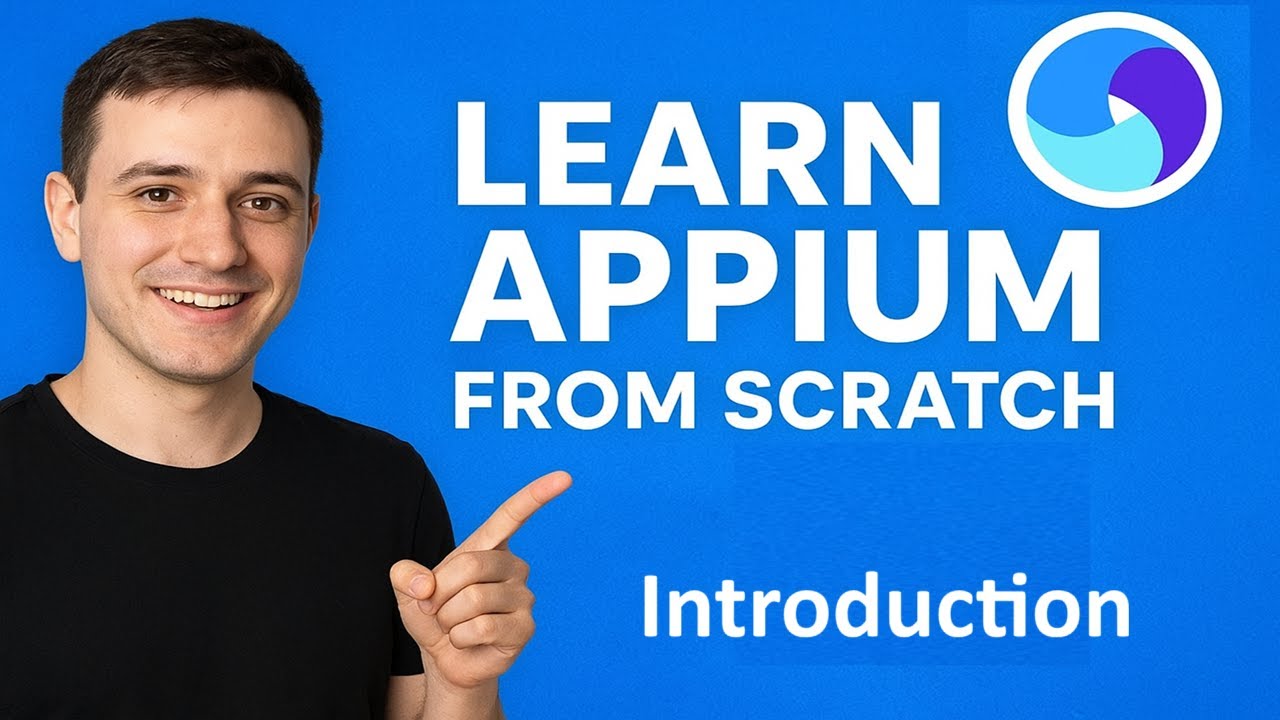 appium python - course introduction - youtube Images... Learn Appium from Scratch | Step by Step Guide to Mobile Automation ...