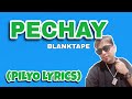 Blanktape  pechay official lyrics