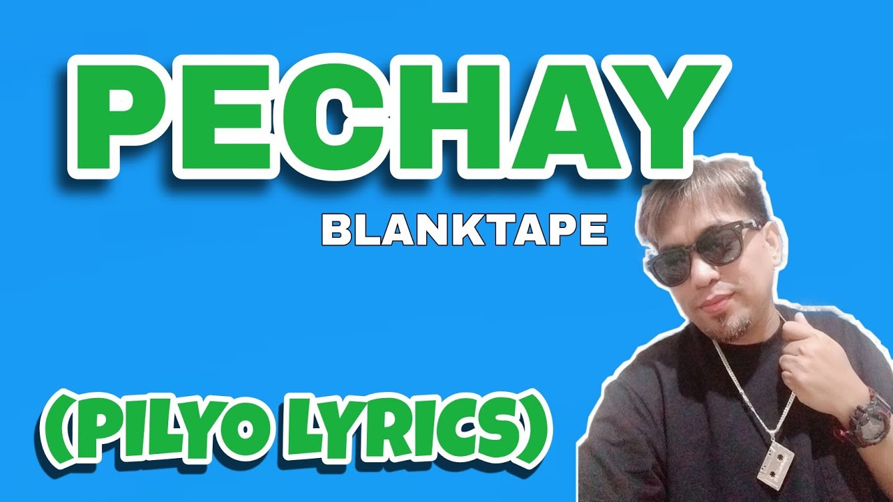 Blanktape - Pechay (Official Lyrics)