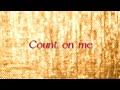 嵐Count on me