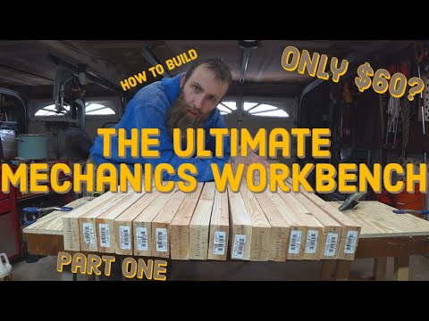 building the ultimate mechanics workbench on a budget