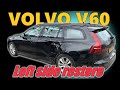 VOLVO V60. Quarter panel and a door replacement. Замена заднего крыла и двери.