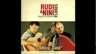 Video thumbnail of "Rudi & Nini Flores - Mboy Tatá"