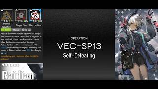(VEC-SP13) Raidian only (Arknights : Self-Defeating)