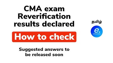CMA Verification Result Declared, How to Check | Suggested Answers Release Date | Important Update