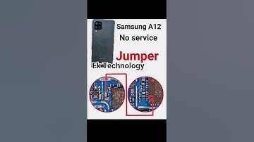 Samsung A12 no service jumper solution