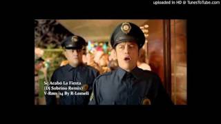 Se Acabo La Fiesta Remix