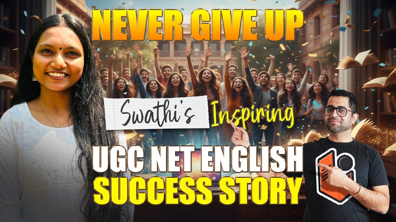 Never Give Up Swathi's Inspiring UGC NET English Literature Success