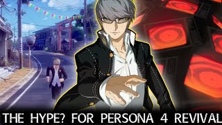 Persona 4 Revival - A Replay Of A Golden Era [Hype? And Discussion]