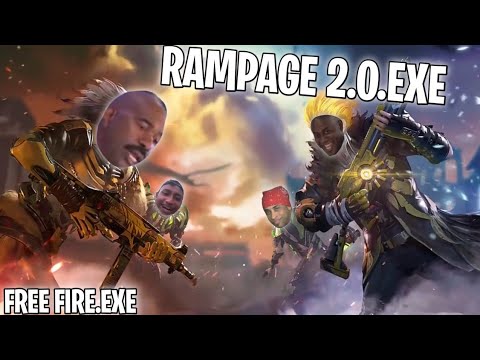 Free Fire Exe Rampage 2 0 Exe Youtube