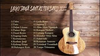 LAGU JAWA AKUSTIK TERBARU 2022 TANPA IKLAN