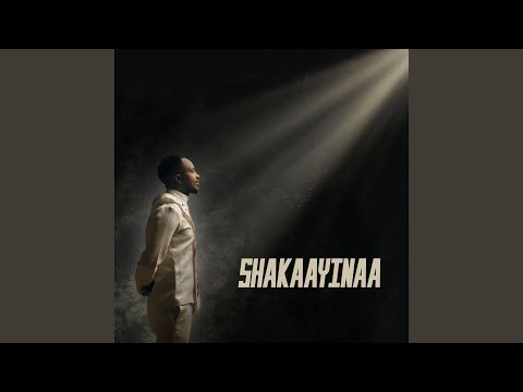 Shakaayinaa 