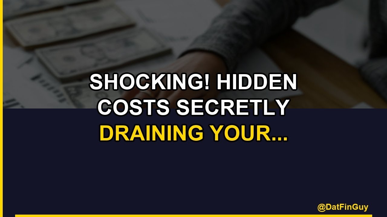 SHOCKING! Hidden Costs Secretly Draining Your Wealth - YouTube