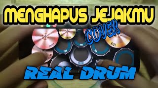 MENGHAPUS JEJAKMU |Real Drum