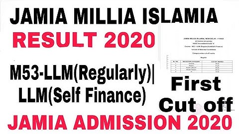 JMI LLM(Regular/Self financed) Result 2020, 1st cut off || Jamia llm Admission 2020