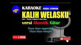 KALIH WELASKU Karaoke versi Akustik Gitar NADA COWOK