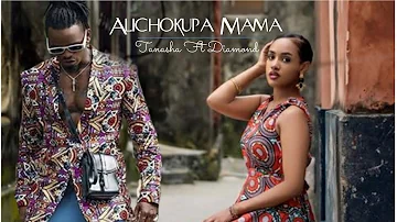 NEW SONG! ALICHOKUPA MAMA By Tanasha Donna FT Diamond Platnumz On The Way