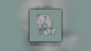 Sayonara детка–Элджей feat. Era Istrefi.speed up.