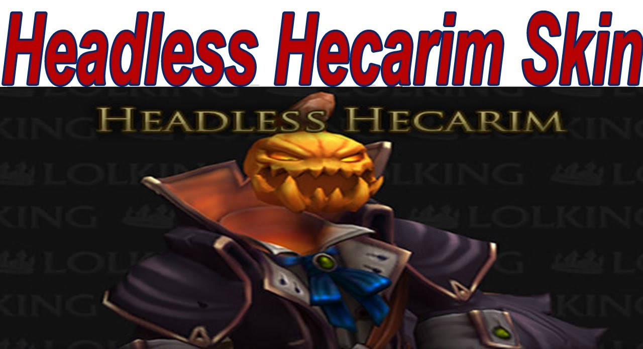 League Of Legends - 'Headless Hecarim Skin' Spotlight Gameplay No Commentary