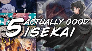 5 Actually Good Isekai Manga